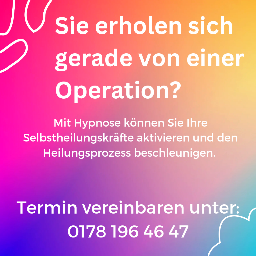 Hypnose als begleitende Behandlung nach Operationen